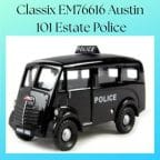 Classix EM76616 Austin 101 Estate Police