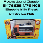 Pocketbond Classix EM76638 1/76 NCB Electric Milk Float United Dairies